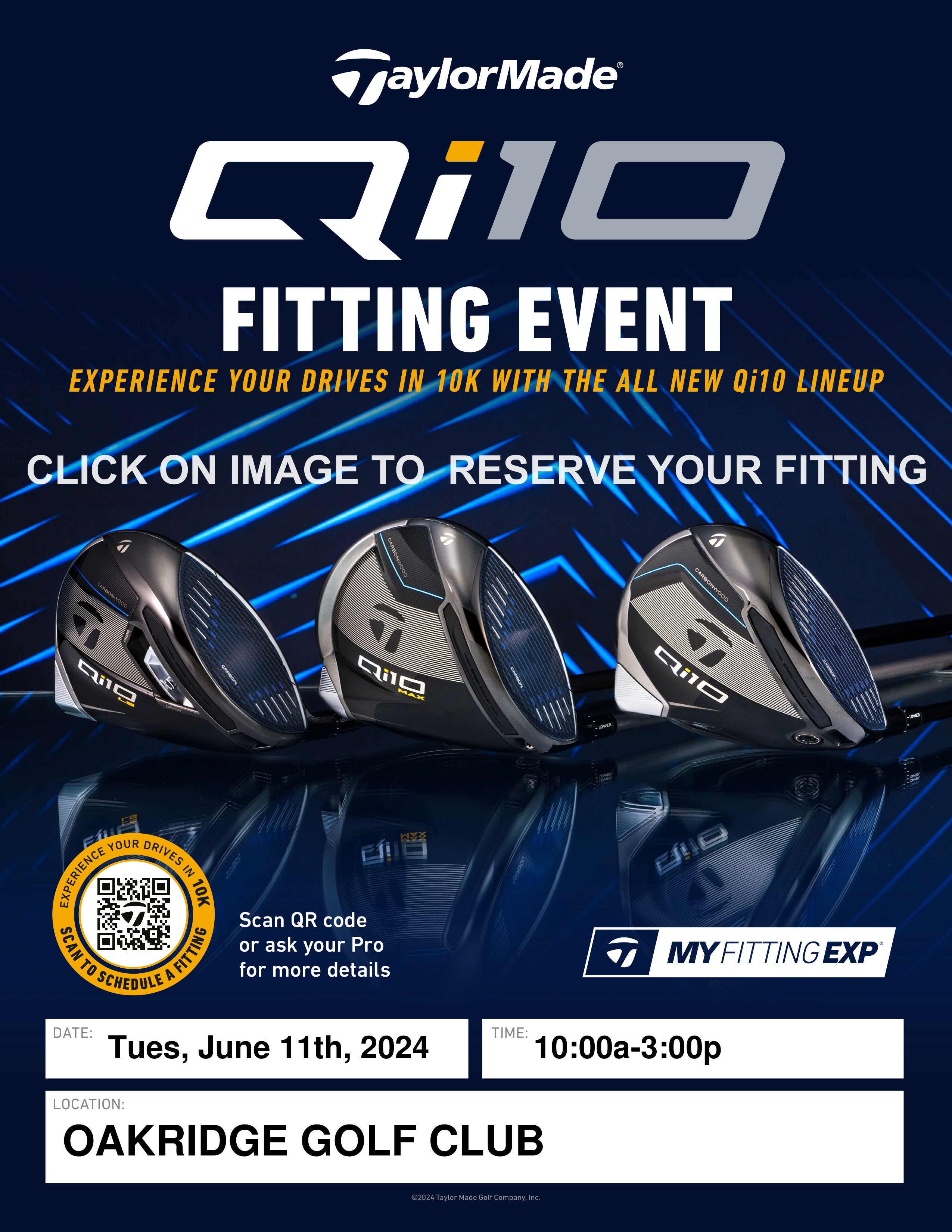 2024 TAYLOR MADE CUSTOM FITTING Oakridge June 11th