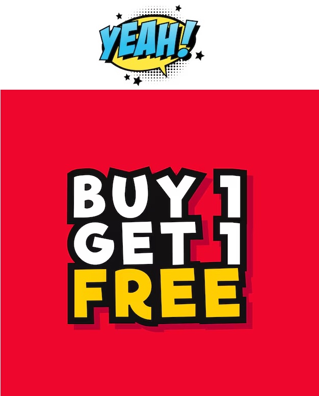2025 YEAH BOGO FREE RETAIL SIGN CLEARANCE PHASE